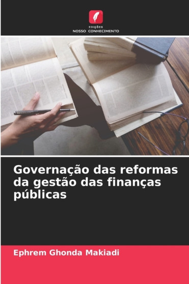 Governacao das reformas da gestao das financas publicas