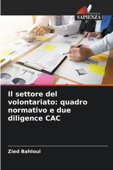 Il settore del volontariato : quadro normativo e due diligence CAC