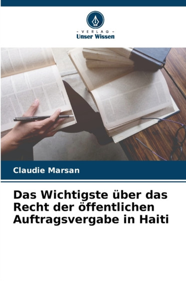 Das Wichtigste uber das Recht der offentlichen Auftragsvergabe in Haiti