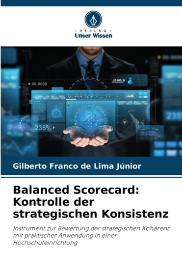 Balanced Scorecard : Kontrolle der strategischen Konsistenz