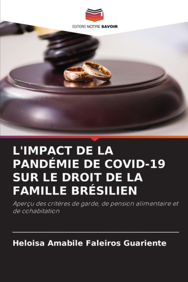 L'Impact de la Pandemie de Covid-19 Sur Le Droit de la Famille Bresilien