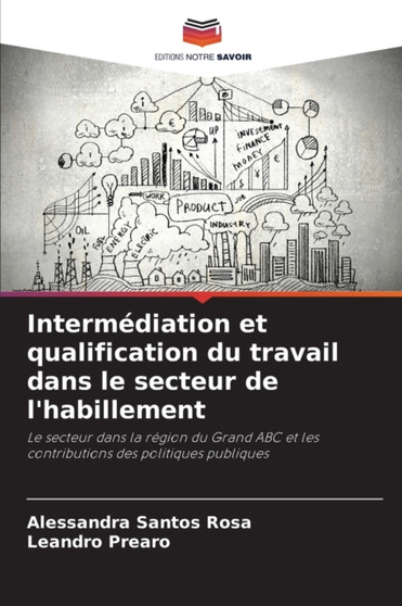 Intermediation et qualification du travail dans le secteur de l'habillement