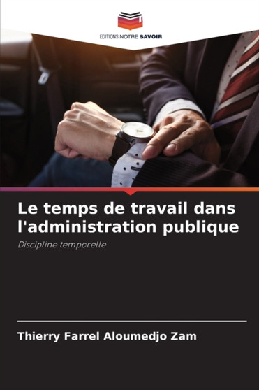 Le temps de travail dans l'administration publique