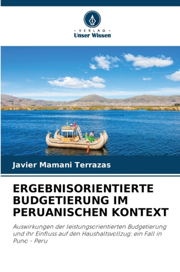 Ergebnisorientierte Budgetierung Im Peruanischen Kontext