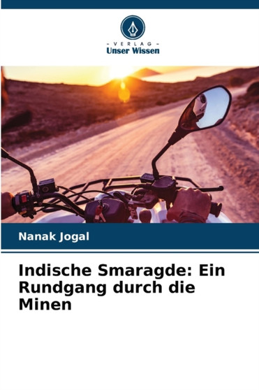 Indische Smaragde : Ein Rundgang durch die Minen