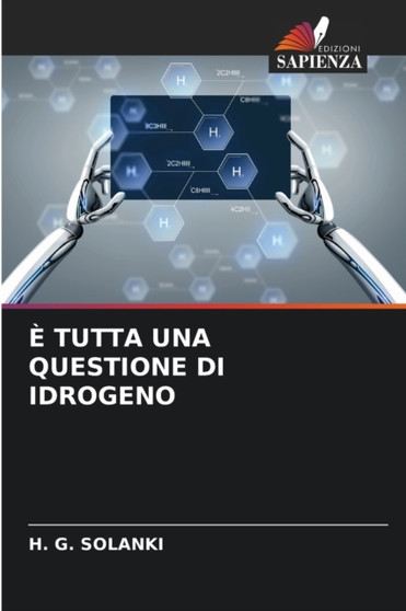 E Tutta Una Questione Di Idrogeno