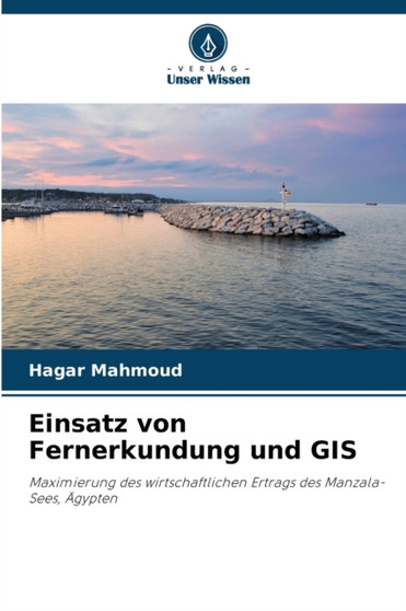 Einsatz von Fernerkundung und GIS
