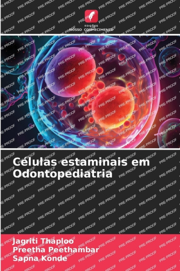 Celulas estaminais em Odontopediatria