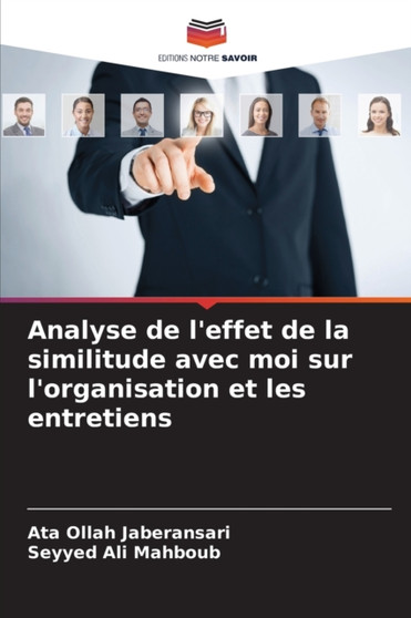 Analyse de l'effet de la similitude avec moi sur l'organisation et les entretiens