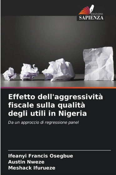 Effetto dell'aggressivita fiscale sulla qualita degli utili in Nigeria