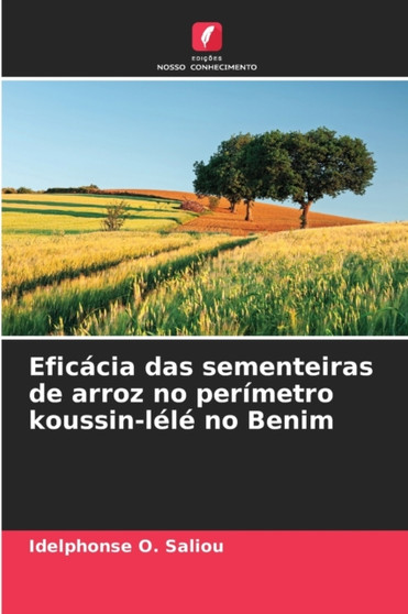 Eficacia das sementeiras de arroz no perimetro koussin-lele no Benim