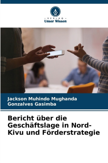 Bericht uber die Geschaftslage in Nord-Kivu und Forderstrategie