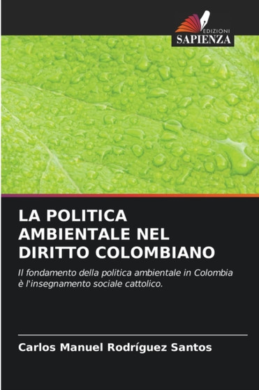 La Politica Ambientale Nel Diritto Colombiano