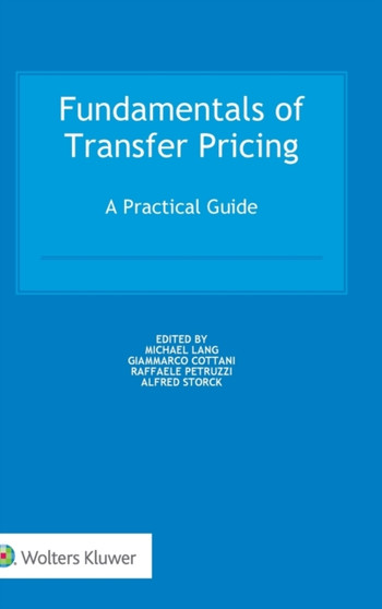 Fundamentals of Transfer Pricing : A Practical Guide
