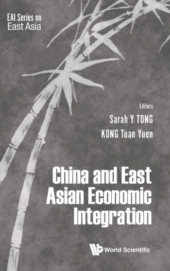 China And East Asian Economic Integration : 0