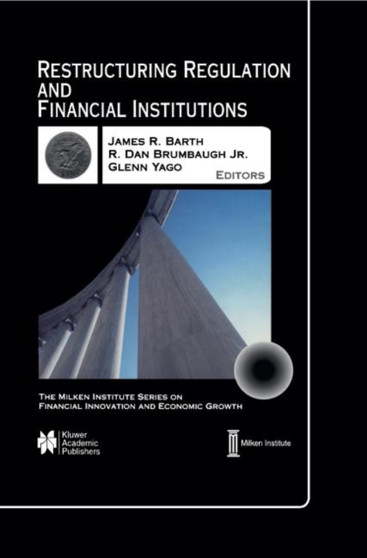 Restructuring Regulation and Financial Institutions : 1