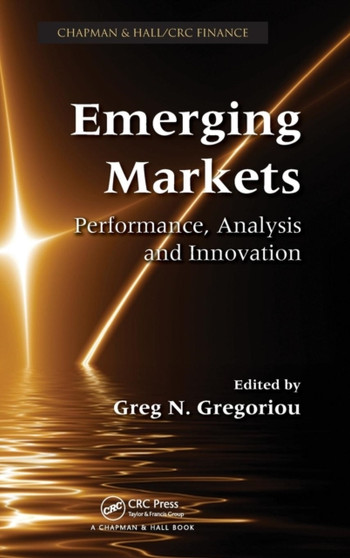 Emerging Markets : Performance, Analysis and Innovation