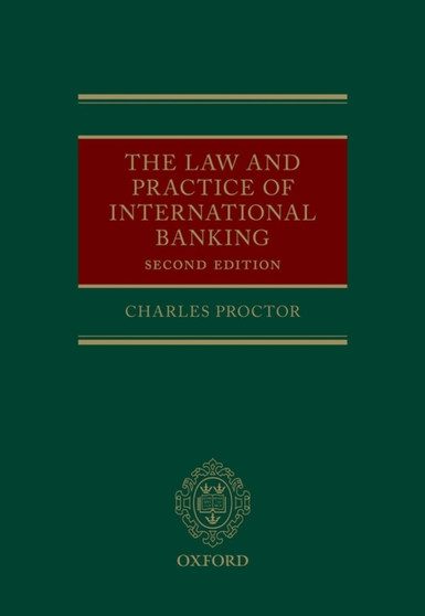 The Law and Practice of International Banking