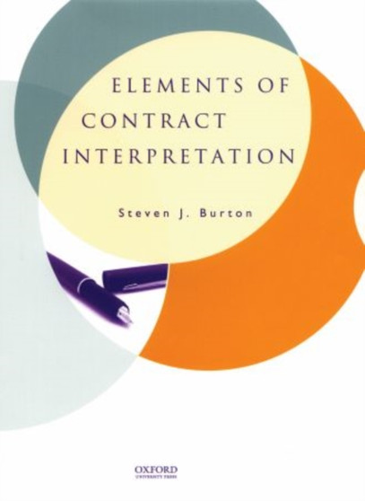 Elements of Contract Interpretation