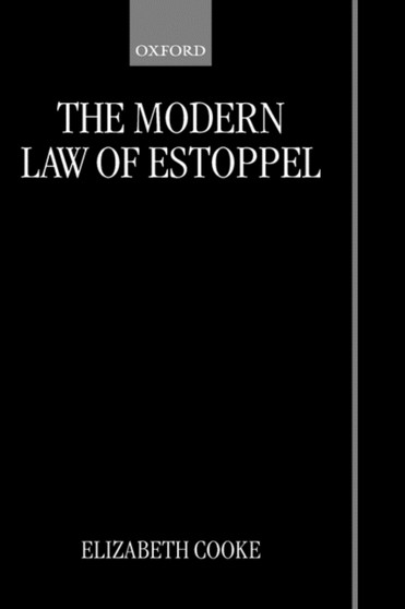The Modern Law of Estoppel