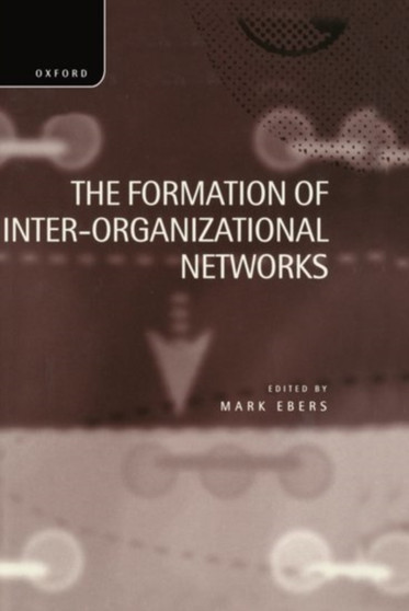 The Formation of Inter-Organizational Networks