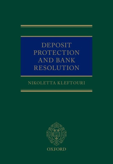 Deposit Protection and Bank Resolution
