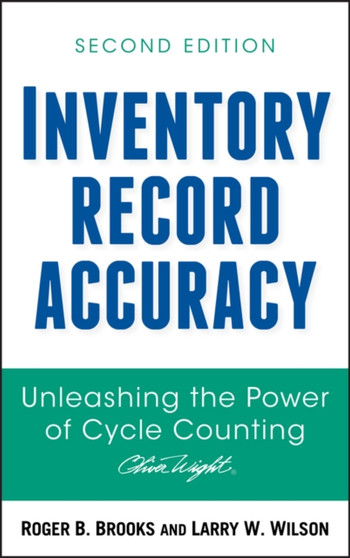 Inventory Record Accuracy : Unleashing the Power of Cycle Counting