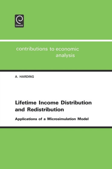 Lifetime Income Distribution and Redistribution : Applications of a Microsimulation Model