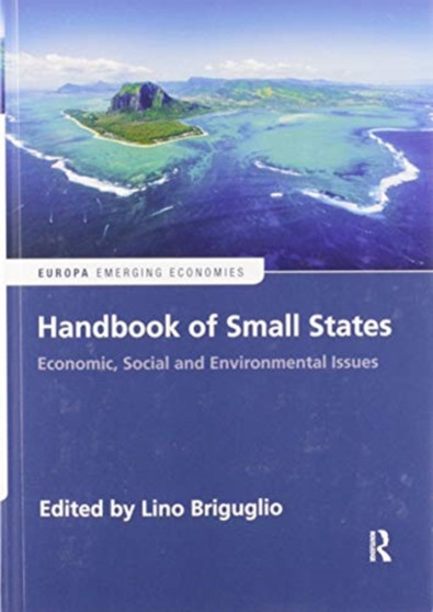 Handbook of Small States : Economic, Social and Environmental Issues