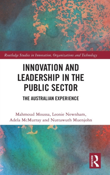 Innovation and Leadership in the Public Sector : The Australian Experience