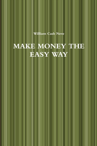 Make Money the Easy Way