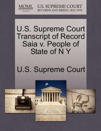 U.S. Supreme Court Transcript of Record Saia V. People of State of N y