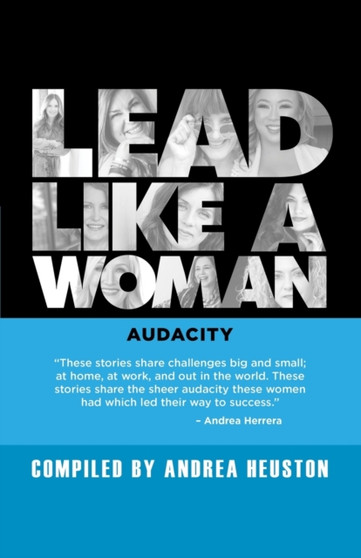 Lead Like a Woman : Audacity