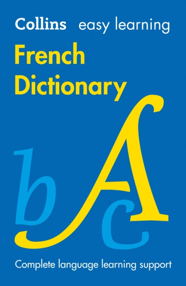 Easy Learning French Dictionary : Trusted Support for Learning