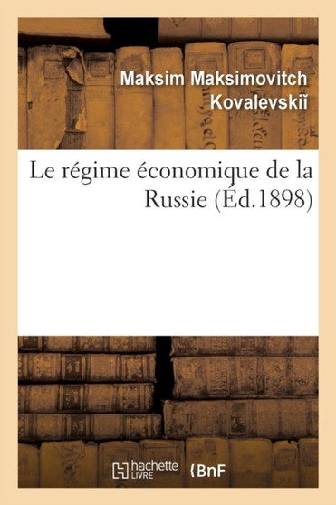 Le Regime Economique de la Russie
