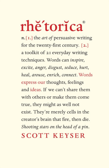 Rhetorica : A toolkit of 21 everyday writing techniques