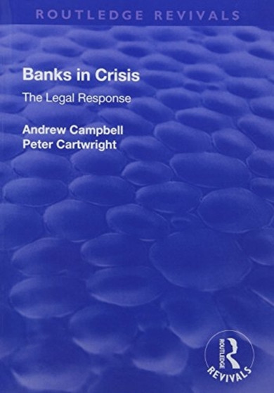 Banks in Crisis : The Legal Response