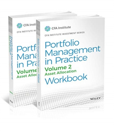 Portfolio Management in Practice, Volume 2, Set : Asset Allocation Workbook
