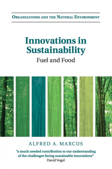 Innovations in Sustainability : Fuel and Food