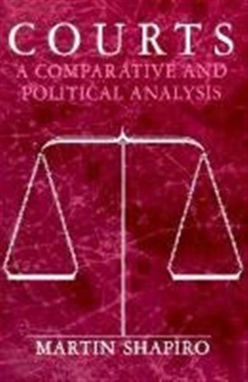 Courts : A Comparative and Political Analysis