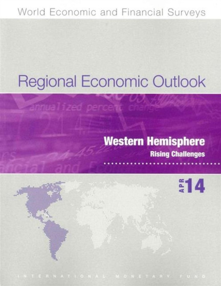 Regional economic outlook : Western Hemisphere, rising challenges