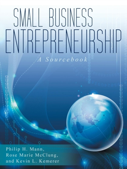 Small Business Entrepreneurship : A Sourcebook