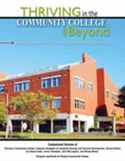 Thriving in Community College and Beyond Designed Specifically for Roxbury College