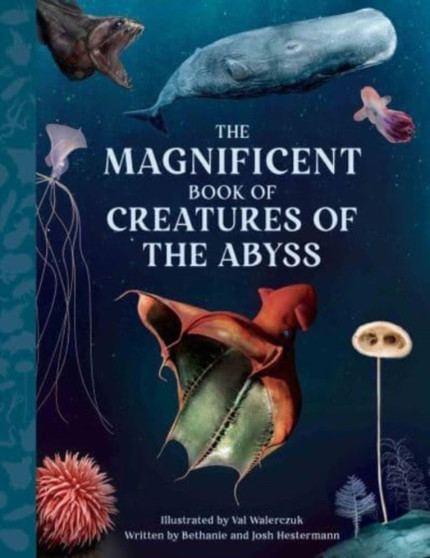 The Magnificent Book Creatures of the Abyss : 6