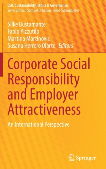 Corporate Social Responsibility and Employer Attractiveness : An International Perspective