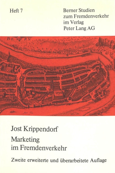 Marketing im Fremdenverkehr : Zweite erweiterte und ueberarbeitete Auflage.
