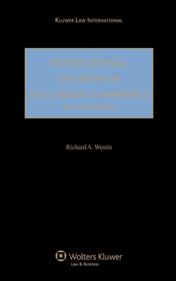 International Taxation of Electronic Commerce