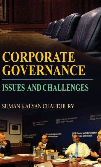 Corporate Governance : Issues and Challenges
