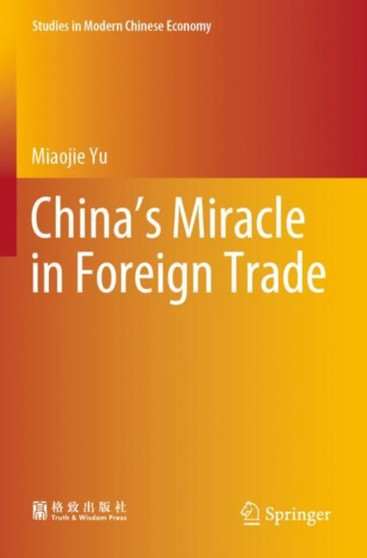 China's Miracle in Foreign Trade