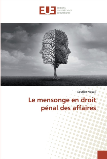 Le mensonge en droit penal des affaires